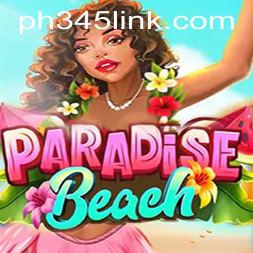 Discover the Engaging World of ParadiseBeach: An In-Depth Look at PH345